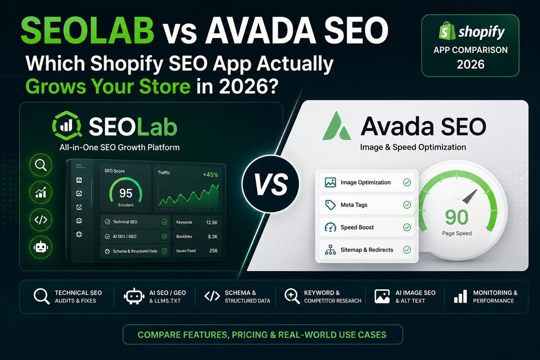 SEOLab vs Avada SEO: Which Shopify SEO App Actually Grows Your Store in 2026?