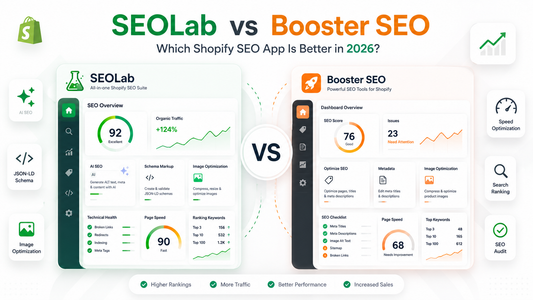 SEOLab vs Booster SEO: Which Shopify SEO App Is Better in 2026?